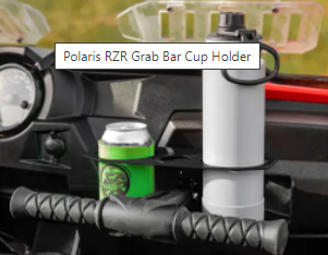 POLARIS RZR GRAB BAR CUP HOLDER